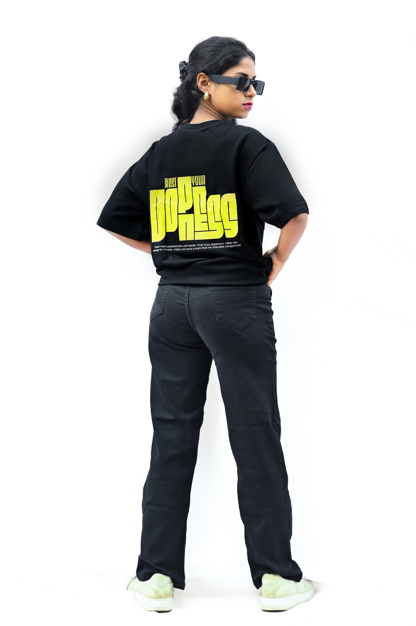 Trust Your Dopeness Oversized T-shirt